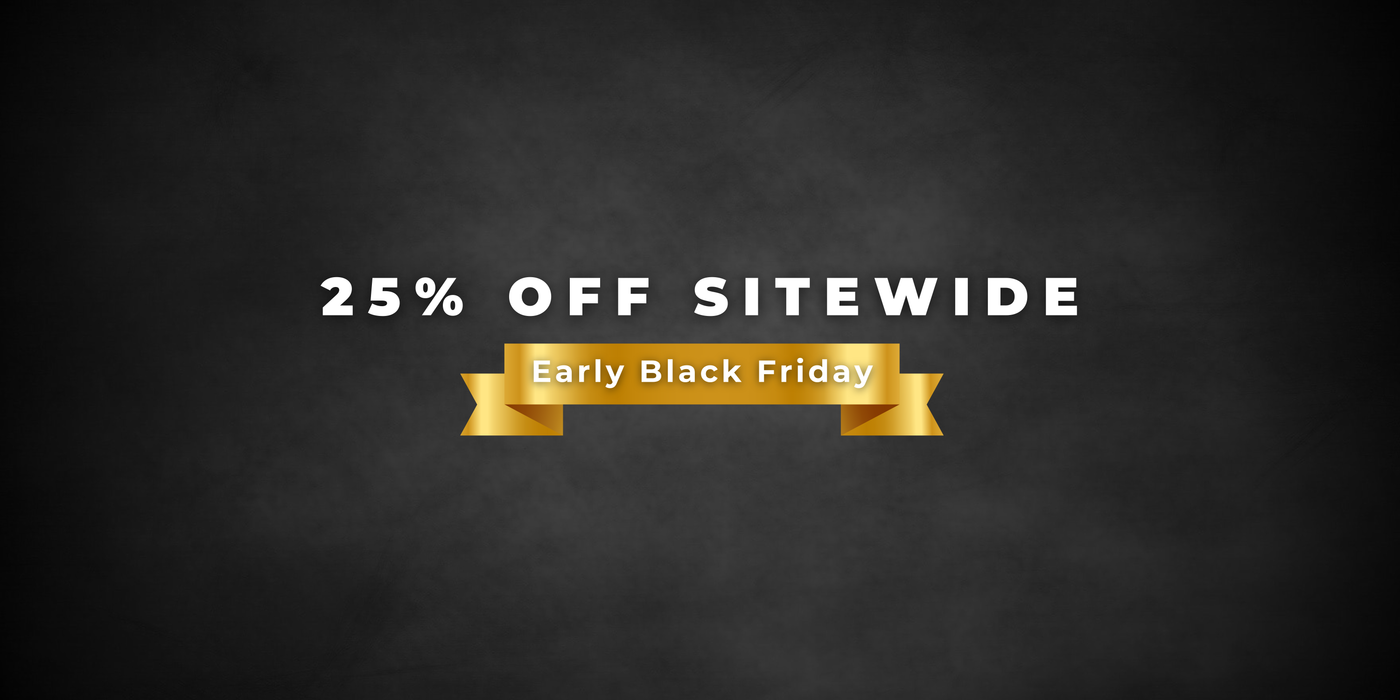 25% off sitewide. early black friday sale